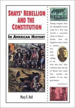 Library Binding Shays' Rebellion and the Constitution in American History Book