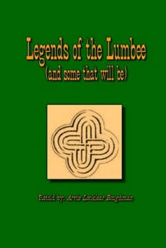 Paperback Legends of The Lumbee (and some that will be) Book