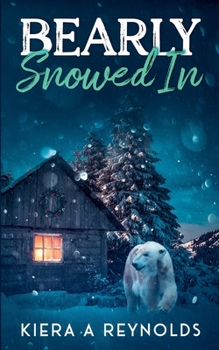 Paperback Bearly Snowed In Book