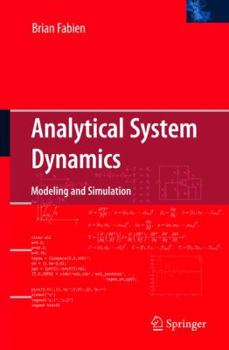 Paperback Analytical System Dynamics: Modeling and Simulation Book