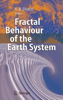Hardcover Fractal Behaviour of the Earth System Book