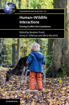 Paperback Human-Wildlife Interactions: Turning Conflict Into Coexistence Book