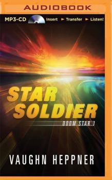 Star Soldier - Book #1 of the Doom Star