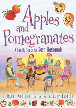 Paperback Apples and Pomegranates: A Rosh Hashanah Seder Book