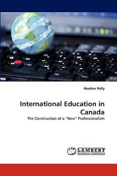 Paperback International Education in Canada Book