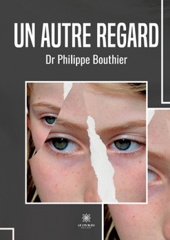 Paperback Un autre regard [French] Book