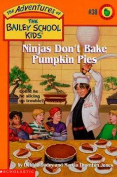 Paperback Ninjas Don't Bake Pumpkin Pies Book