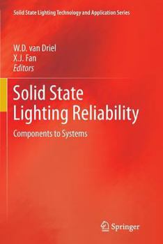 Paperback Solid State Lighting Reliability: Components to Systems Book