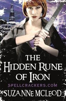 The Hidden Rune Of Iron - Book #5 of the Spellcrackers.com