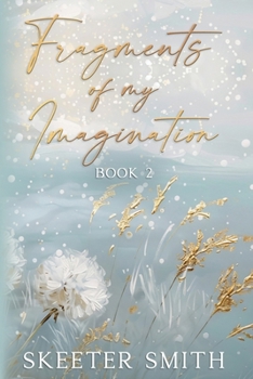 Paperback Fragments of My Imagination, Book 2 Book