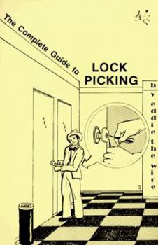 Paperback The Complete Guide to Lock Picking Book