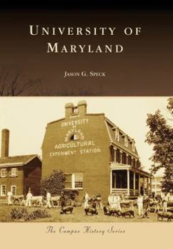 University of Maryland - Book  of the Campus History