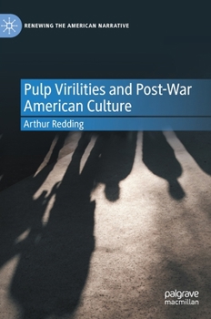 Hardcover Pulp Virilities and Post-War American Culture Book