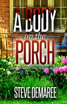 Paperback A Body on the Porch Book