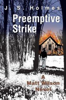 Paperback Preemptive Strike: A Matt Wilson Novel Book