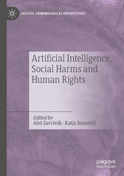 Paperback Artificial Intelligence, Social Harms and Human Rights Book