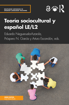 Paperback Teoría sociocultural y español LE/L2 [Spanish] Book