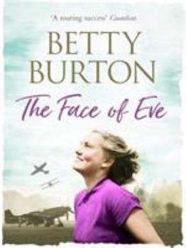 Paperback The Face of Eve (Lu Wilmott Sagas) Book