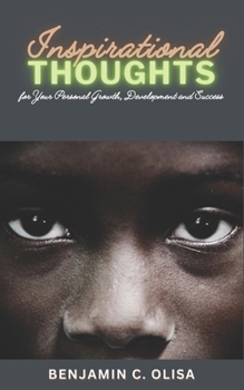 Paperback INSPIRATIONAL THOUGHTS (for your personal growth, development and success) Book