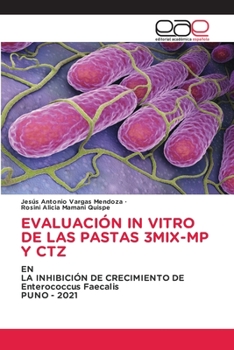 Paperback Evaluación in Vitro de Las Pastas 3mix-MP Y Ctz [Spanish] Book