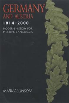 Paperback Germany and Austria 1814-2000 Book