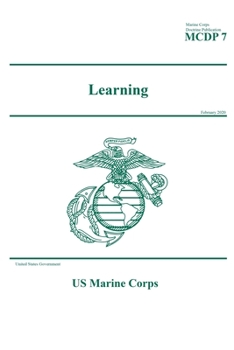 Paperback Marine Corps Doctrine Publication MCDP 7 Learning February 2020 Book