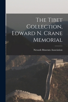 Paperback The Tibet Collection, Edward N. Crane Memorial Book