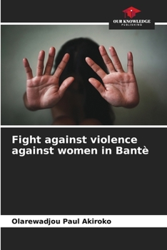 Paperback Fight against violence against women in Bantè Book