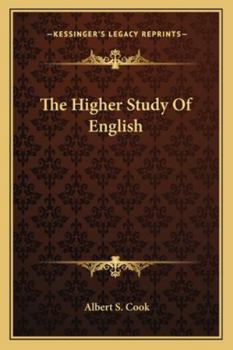 Paperback The Higher Study Of English Book