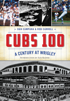 Paperback Cubs 100: A Century at Wrigley Book