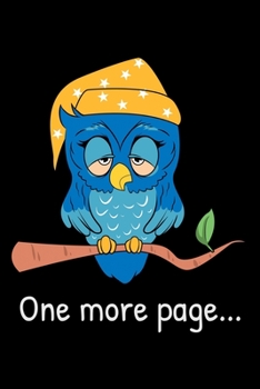 Paperback One more page: Notebook (Journal, Diary) for Book and Owl lovers - 120 lined pages to write in Book