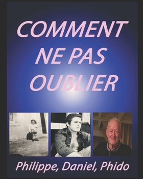 Paperback Comment Ne Pas Oublier [French] Book