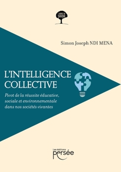 Paperback L'intelligence collective [French] Book