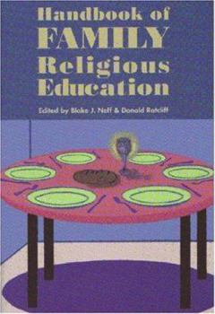 Handbook of Family Religious Education
