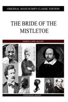 Paperback The Bride Of The Mistletoe Book