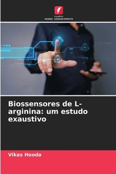 Paperback Biossensores de L-arginina: um estudo exaustivo [Portuguese] Book
