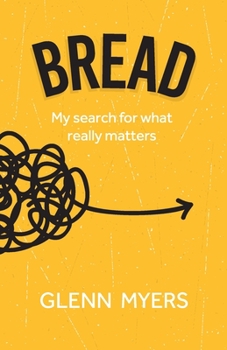 Paperback Bread: My search for what really matters Book