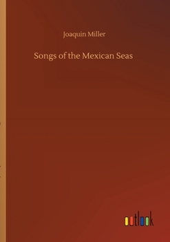 Songs of the Mexican Seas