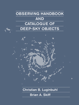 Paperback Observing Handbook and Catalogue of Deep-Sky Objects Book