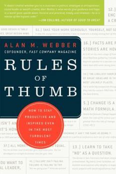 Paperback Rules of Thumb: How to Stay Productive and Inspired Even in the Most Turbulent Times Book