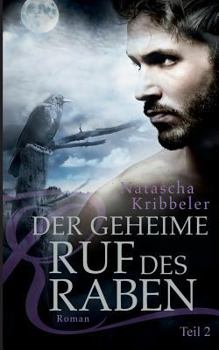 Der geheime Ruf des Raben