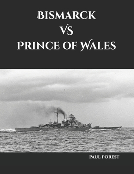 Paperback Bismarck VS Prince of Wales Book