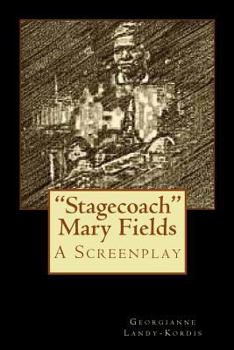 Paperback "Stagecoach" Mary Fields Book