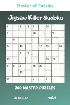 Paperback Master of Puzzles - Jigsaw Killer Sudoku 200 Master Puzzles vol.4 Book