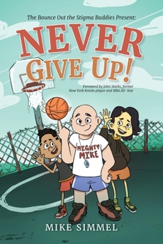 Paperback Never Give Up! Book