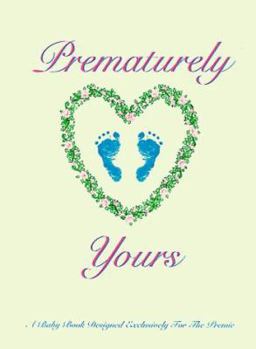 Hardcover Prematurely Yours Book