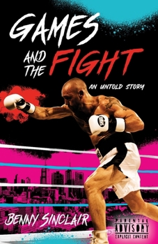 Paperback Games and the Fight: An Untold Story Book