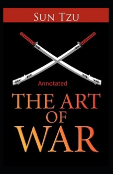 Paperback The Art of War Annotated Book