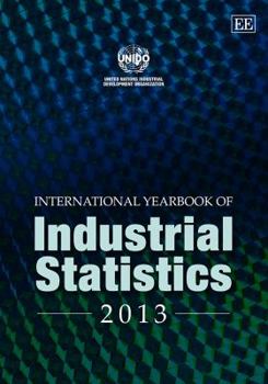 Hardcover International Yearbook of Industrial Statistics 2013 Book