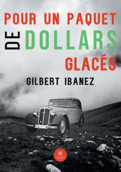 Paperback Pour un paquet de dollars glacés [French] Book